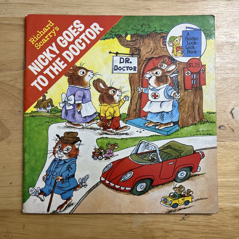 Nicky Goes to the Doctor Golden Look Look Book Paperback 1978 By Richard Scarry